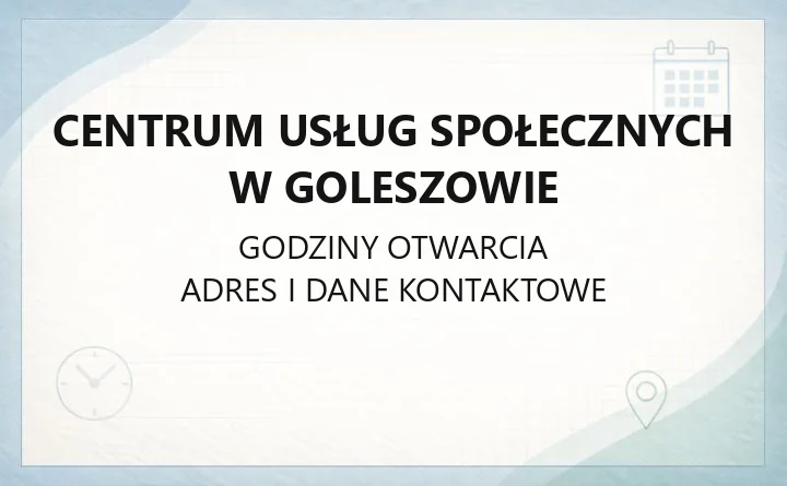Centrum Usług Społecznych w Goleszowie - kontakt, godziny, świadczenia