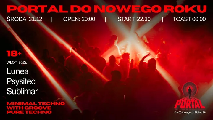 Grafika promocyjna wydarzenia PORTAL DO NOWEGO ROKU — minimal techno / techno z grooveem w Cieszynie