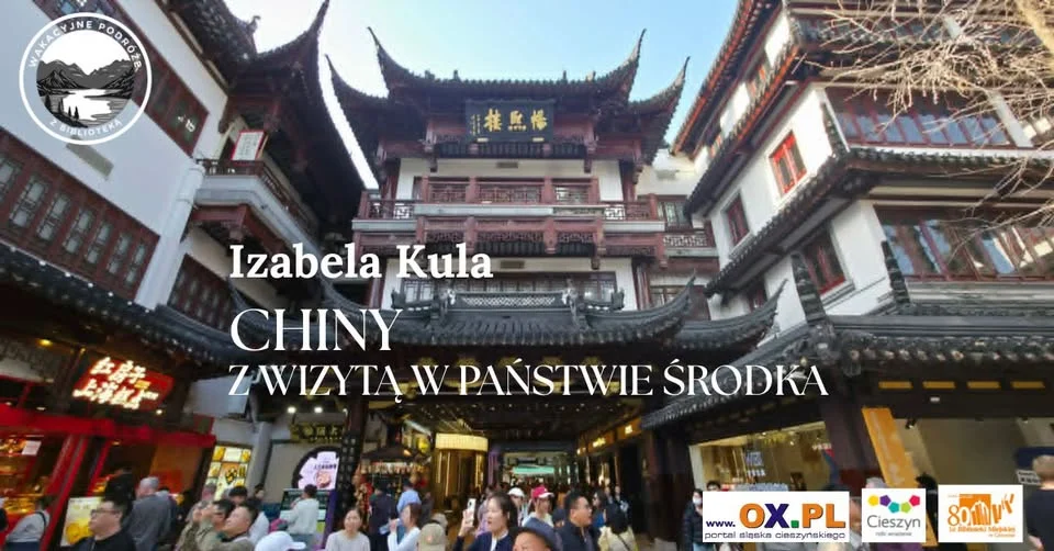 Grafika promocyjna wydarzenia Chiny. Z wizytą w Państwie Środka – podróż z biblioteką