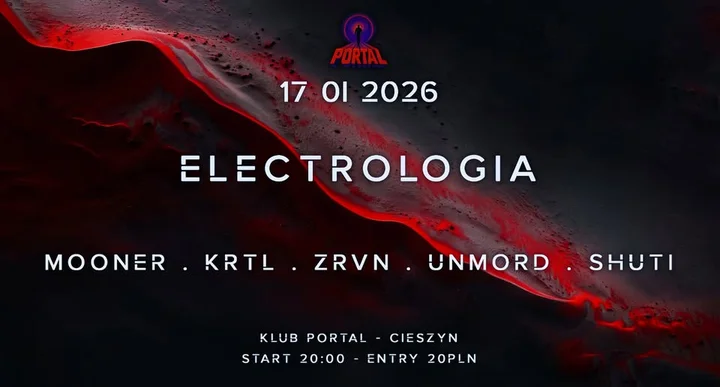 Grafika promocyjna wydarzenia Electrologia pres. Mooner — druga edycja w Klubie Studencki Portal (Cieszyn)