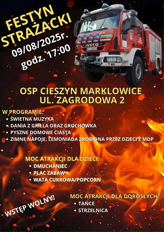 Obrazek przedstawia grafikę promocyjną wydarzenia Festyn strażacki w Cieszynie Marklowicach z atrakcjami dla całych rodzin