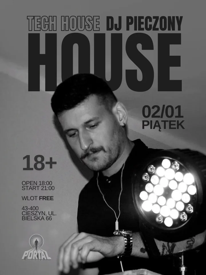 Grafika promocyjna wydarzenia PORTAL | DJ PIECZONY — Tech House / House w Cieszynie