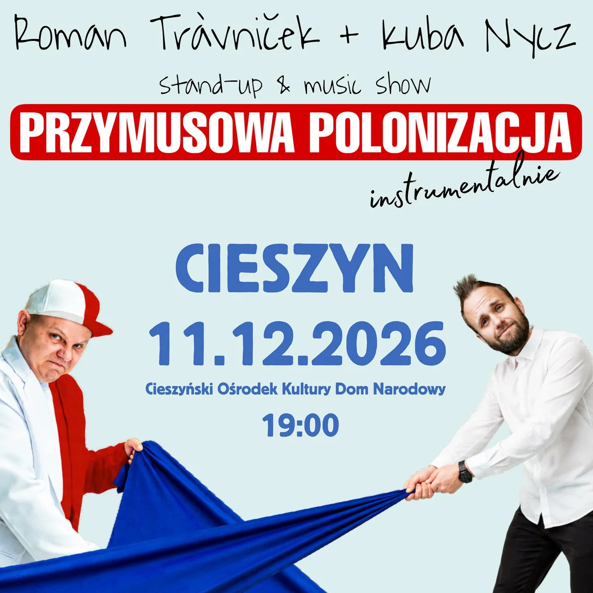 Grafika promocyjna wydarzenia Trávniček + Nycz: stand-up w Cieszynie