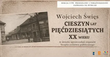 Grafika promocyjna wydarzenia Cieszyn lat pięćdziesiątych XX wieku – wykład Wojciecha Święsa w Bibliotece Miejskiej