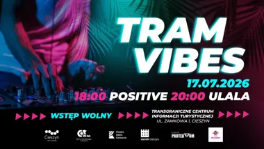 Grafika promocyjna wydarzenia TRAMVIBES 2026 w Cieszynie: Positive i ULALA na dachu TCIT