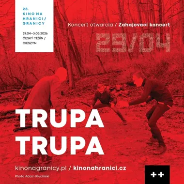 Grafika promocyjna wydarzenia TRUPA TRUPA — koncert otwierający 28. Przegląd Filmowy Kino na Granicy