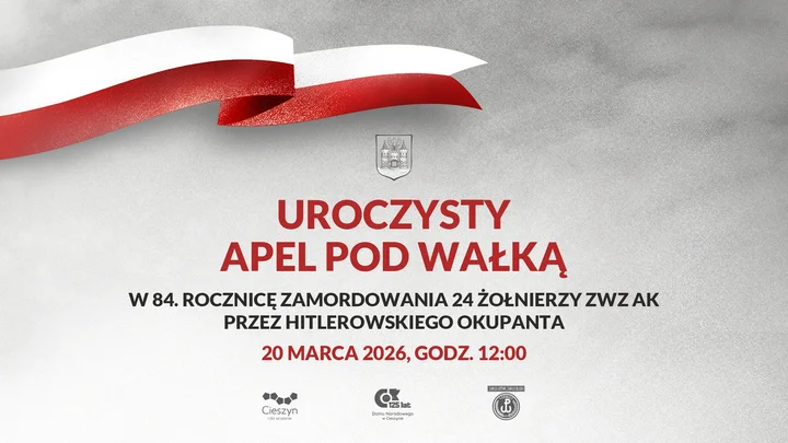 Grafika promocyjna wydarzenia Uroczysty Apel pod Wałką — Cieszyn, 20 marca 2026