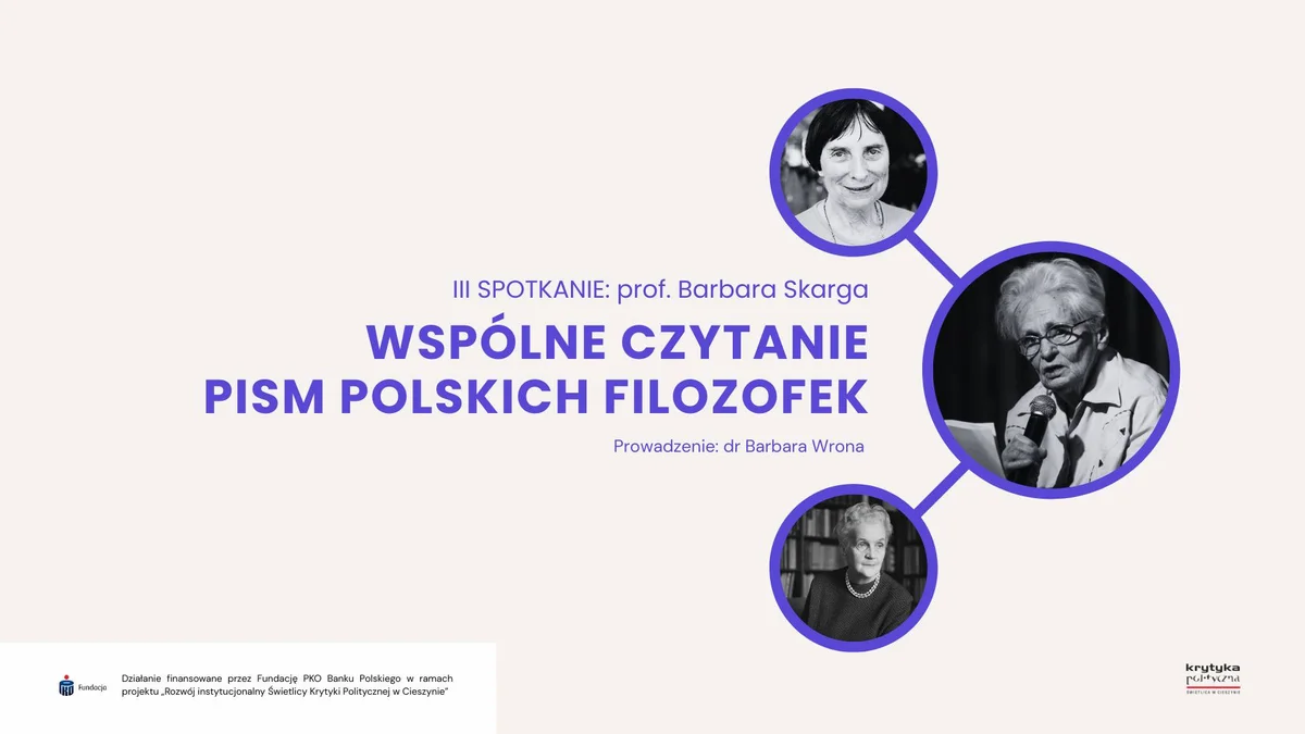 Grafika promocyjna wydarzenia Wspólne czytanie pism polskich filozofek: prof. Barbara Skarga