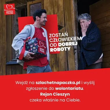 Wolontariusze potrzebni w Cieszynie. Szlachetna Paczka nie wymaga doświadczenia