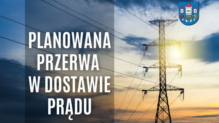 Planowana przerwa w dostawie prądu obejmie kilka ulic