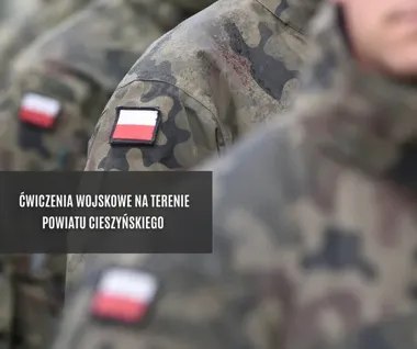 Strzały i wybuchy pod Skoczowem. Wojsko zapowiada ćwiczenia w dwóch rejonach