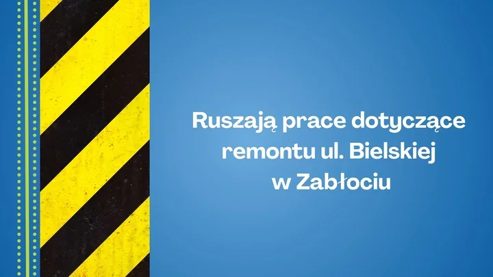 Remont ulicy Bielskiej w Zabłociu. Kierowców czekają utrudnienia