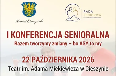 Bezpłatna konferencja senioralna w Cieszynie. W programie wykłady i występy
