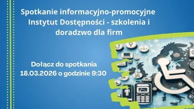 Bezpłatne szkolenia i doradztwo o dostępności – spotkanie dla firm w Strumieniu