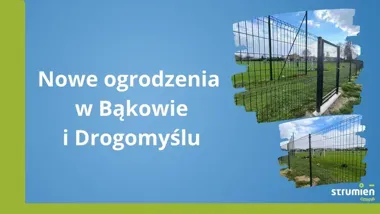 Nowe ogrodzenia przy boiskach porządkują sportowe zakątki Strumienia