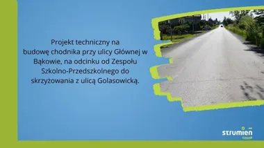 Chodnik przy Głównej w Bąkowie coraz bliżej. Zaczęło się od dokumentów
