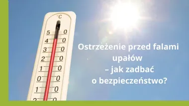 Fala upału w Strumieniu. IMGW ostrzega przed temperaturą do 33 stopni