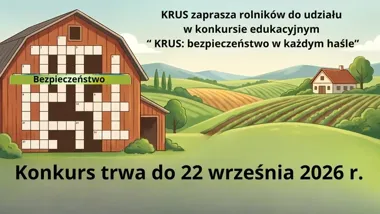 Krzyżówka o bezpieczeństwie w gospodarstwie. KRUS czeka na zgłoszenia