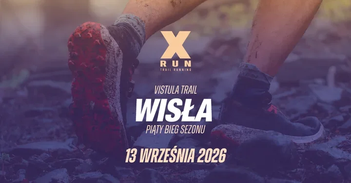 Cztery trasy i jeden debiut. XRUN Vistula Trail rusza w Wiśle