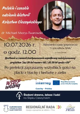 Śląsk Cieszyński w dwóch odsłonach. W Wiśle szykuje się historyczna prelekcja